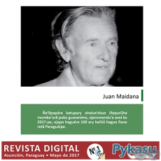 JUAN MAIDANA - Páginas 25 al 27 - PYKASU Nº 1 Mayo 2017